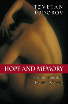 Image for Hope and Memory : Lessons from the Twentieth Century