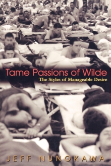 Tame Passions of Wilde