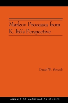 Image for Markov Processes from K. Ito's Perspective (AM-155)