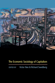 Image for The Economic Sociology of Capitalism