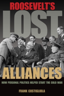 Image for Roosevelt's Lost Alliances