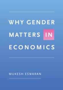 Image for Why Gender Matters in Economics
