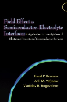 Image for Field Effect in Semiconductor-Electrolyte Interfaces