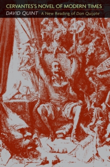 Cervantes's Novel of Modern Times
