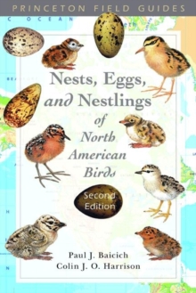 Guide to the Nests, Eggs, and Nestlings of North American Birds