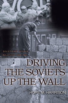 Image for Driving the Soviets up the Wall