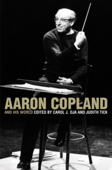 Image for Aaron Copland and His World
