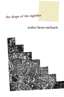 Image for The shape of the signifier  : 1967 to the end of history
