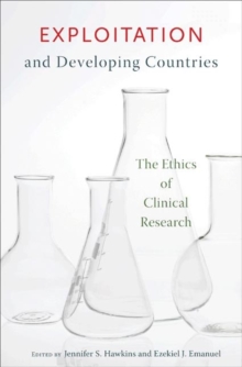 Image for Medical exploitation of the developing world  : the ethics of clinical research