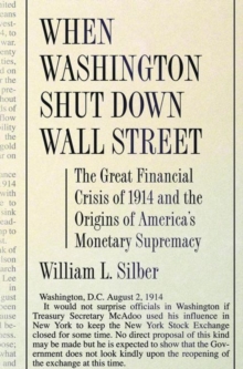 Image for When Washington Shut Down Wall Street