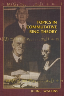 Image for Topics in commutative ring theory