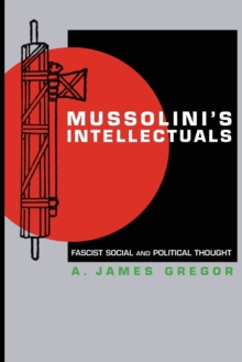 Image for Mussolini's Intellectuals
