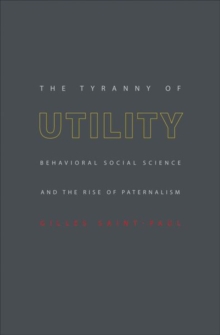 Tyranny of Utility