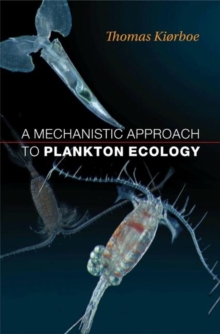 Image for A Mechanistic Approach to Plankton Ecology