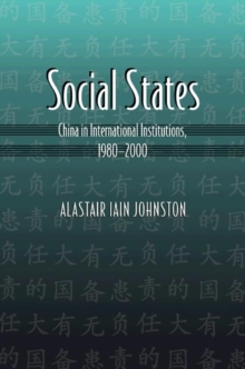Image for Social states  : China in international institutions, 1980-2000