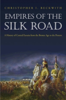 Image for Empires of the Silk Road