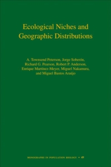 Image for Ecological Niches and Geographic Distributions (MPB-49)