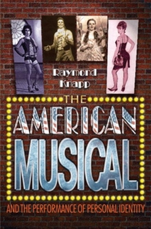 Image for The American Musical and the Performance of Personal Identity