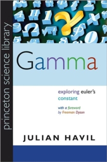 Image for Gamma  : exploring Euler's constant
