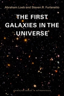 First Galaxies in the Universe