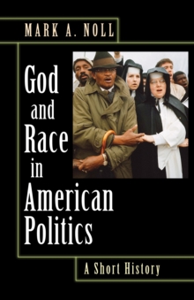 Image for God and Race in American Politics