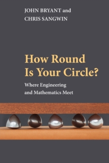 Image for How round is your circle?  : where engineering and mathematics meet