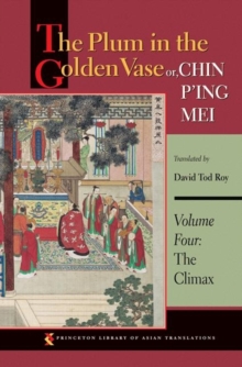 Image for The Plum in the Golden Vase or, Chin P'ing Mei, Volume Four