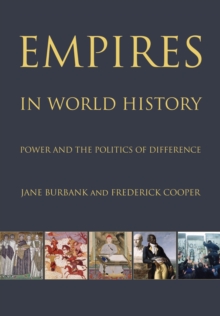 Image for Empires in world history  : power and the politics of difference
