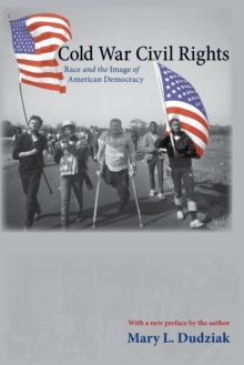 Image for Cold War civil rights  : race and the image of American democracy