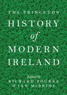 Princeton History of Modern Ireland