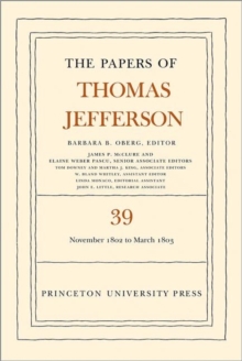 Image for The papers of Thomas JeffersonVolume 39,: 13 November 1802 to 3 March 1803