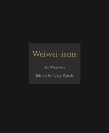 Weiwei-isms