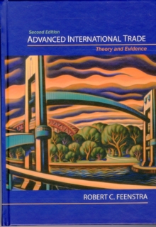 Advanced International Trade: Theory and Evidence – Second Edition