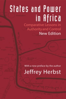 Image for States and power in Africa  : comparative lessons in authority and control