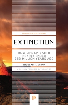 Image for Extinction  : how life on Earth nearly ended 250 million years ago