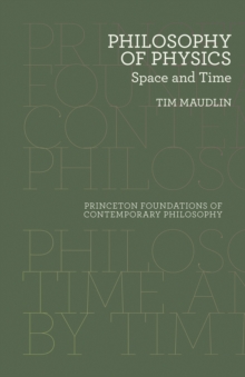 Image for Philosophy of physics  : space and time