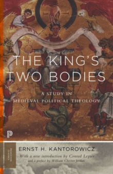 Image for The king's two bodies  : a study in medieval political theology