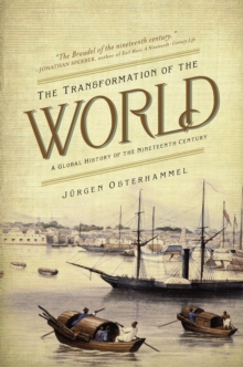 Image for The transformation of the world  : a global history of the nineteenth century