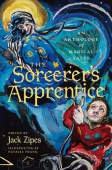 Image for The Sorcerer's Apprentice : An Anthology of Magical Tales