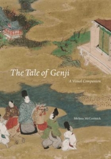 Image for The tale of genji  : a visual companion