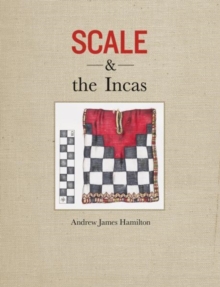 Image for Scale and the Incas