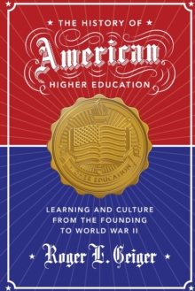 Image for The History of American Higher Education