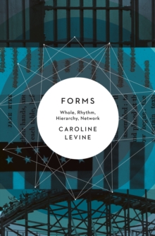 Forms: Whole, Rhythm, Hierarchy, Network