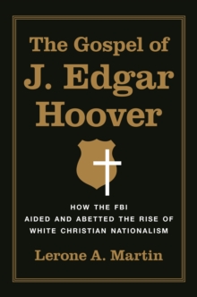 Gospel of J. Edgar Hoover