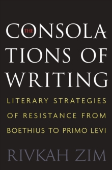 Consolations of Writing