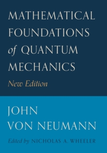 Image for Mathematical foundations of quantum mechanics