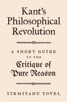Kant's Philosophical Revolution