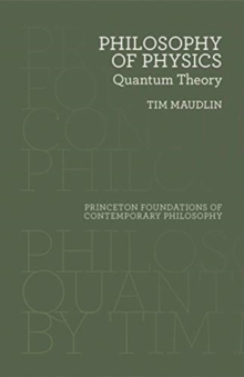 Philosophy of Physics: Quantum Theory