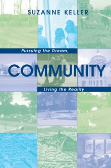 Image for Community: Pursuing the Dream, Living the Reality