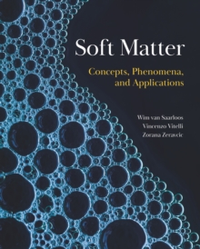 Image for Soft matter  : concepts, phenomena, and applications